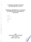 Equidad, eficiencia y calidad