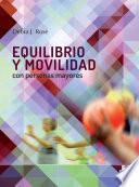 Equilibrio y movilidad con personas mayores