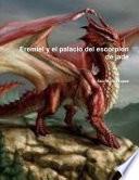 Eremiel y el palacio del escorpion de jade