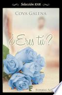¿Eres tú?
