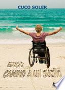Erik, camino a un sueño