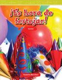 ¡Es hora de festejar!