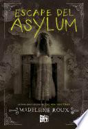 Escape del Asylum