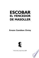 Escobar, el vencedor de Masoller