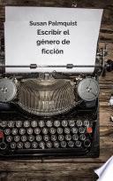 Escribir el género de ficción