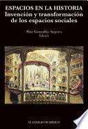 Espacios en la historia:
