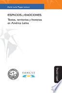 Libro Espacios y emociones: Textos, territorios y fronteras en América Latina
