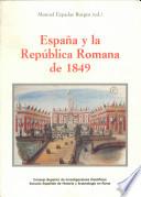 España y la República Romana de 1849