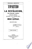 Espartero y la revolucion, por Fernando Garrido