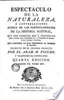Espectáculo de la naturaleza ó Conversaciones acerca de las particularidades de la historia natural ... trad. al cástellano, 14