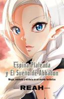 Espina Plateada y El Sueño de Abbadon