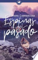 Espinas del pasado