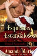Esquemas Escandalosos