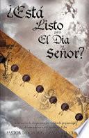 Est Listo Para El Da del Seor?