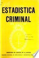 Estadística general de la criminalidad en la República Argentina