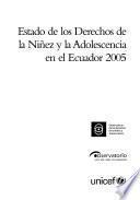 Estado de los derechos de la niñez y la adolescencia en el Ecuador