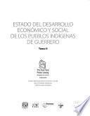 Estado del desarrollo económico y social de los pueblos indígenas de Guerrero
