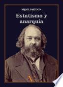 Estatismo y anarquía