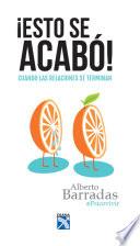 ¡Esto se acabó!