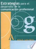 Estrategias Para el Desarrollo de la Comunicaci├│n Profesional