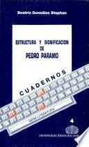 Estructura y significacion de Pedro Paramo