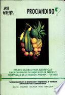 Estudio Global para Identificar Oportunidades de Mercado de Frutas y Hortalizas de la Region Andina