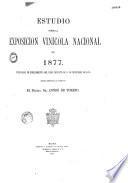Estudio sobre la Exposición Vinícola Nacional de 1877