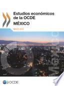 Estudios económicos de la OCDE: México 2013