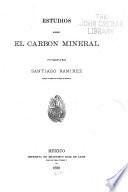 Estudios sobre el carbon mineral