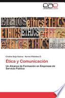 Ética Y Comunicación