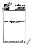 Europa Occidental, Centroamérica, Estados Unidos
