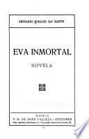 ... Eva inmortal