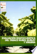 Evaluacion Edafoclimatica Del Tabaco Rubio