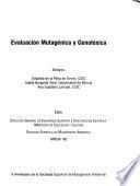 Evaluación mutagénica y genotóxica