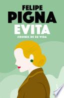 Evita. Jirones de su vida