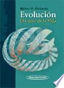 Evolucion / Evolution