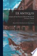 Libro Ex antiquis: Bocetos de la vida social en la Nueva España