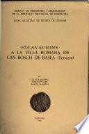 Excavacions a la villa romana de Can Bosch de Basea (Terrassa).