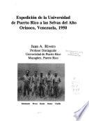 Expedición de la Universidad de Puerto Rico a las Selvas del Alto Orinoco, Venezuela, 1950