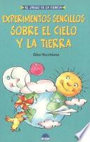 Libro Experimentos sencillos sobre el cielo y la tierra