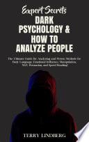 Expert Secrets – Dark Psychology & How to Analyze People
