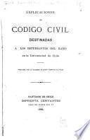 Explicaciones de Código civil destinadas a los estudiantes del ramo en la Universidad de Chile