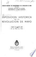 Exposición histórica de la Revolución de Mayo, Cabildo de buenos Aires, 22 de Mayo de 1960