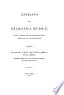Extracto de la gramática Mutsun, ó de la lengua de los naturales de la mision de San Juan Bautista