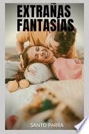 Extrañas Fantasías