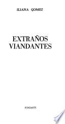 Extraños viandantes