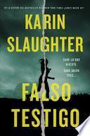 False Witness \ Falso Testigo (Spanish Edition)