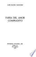 Farsa del amor compradito