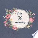 Feliz 30 Cumpleaños