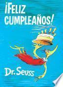 ¡Feliz cumpleaños! (Happy Birthday to You! Spanish Edition)